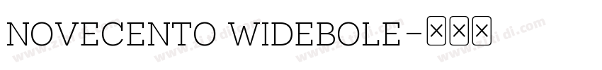 novecento widebole字体转换